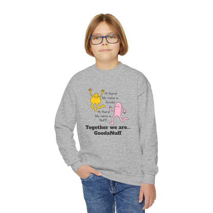 Gooda and Nuff Unisex Youth Crewneck