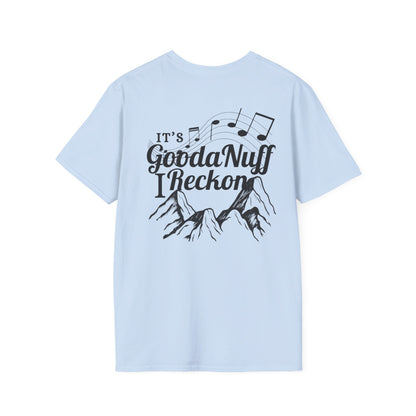 It's GoodaNuff I Reckon Unisex Softstyle T-Shirt