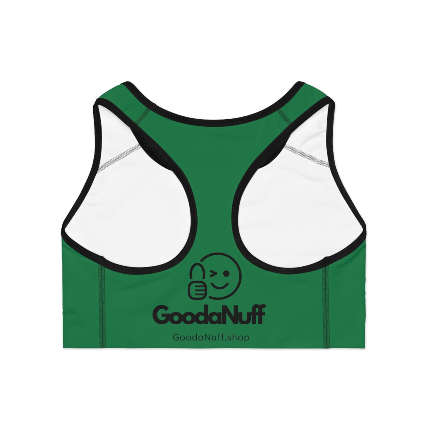 Get it. Got it. GoodaNuff Sports Bra