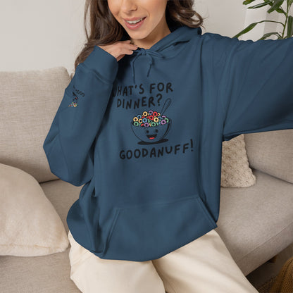 What's for Dinner? Cereal. GoodaNuff Unisex Hoodie
