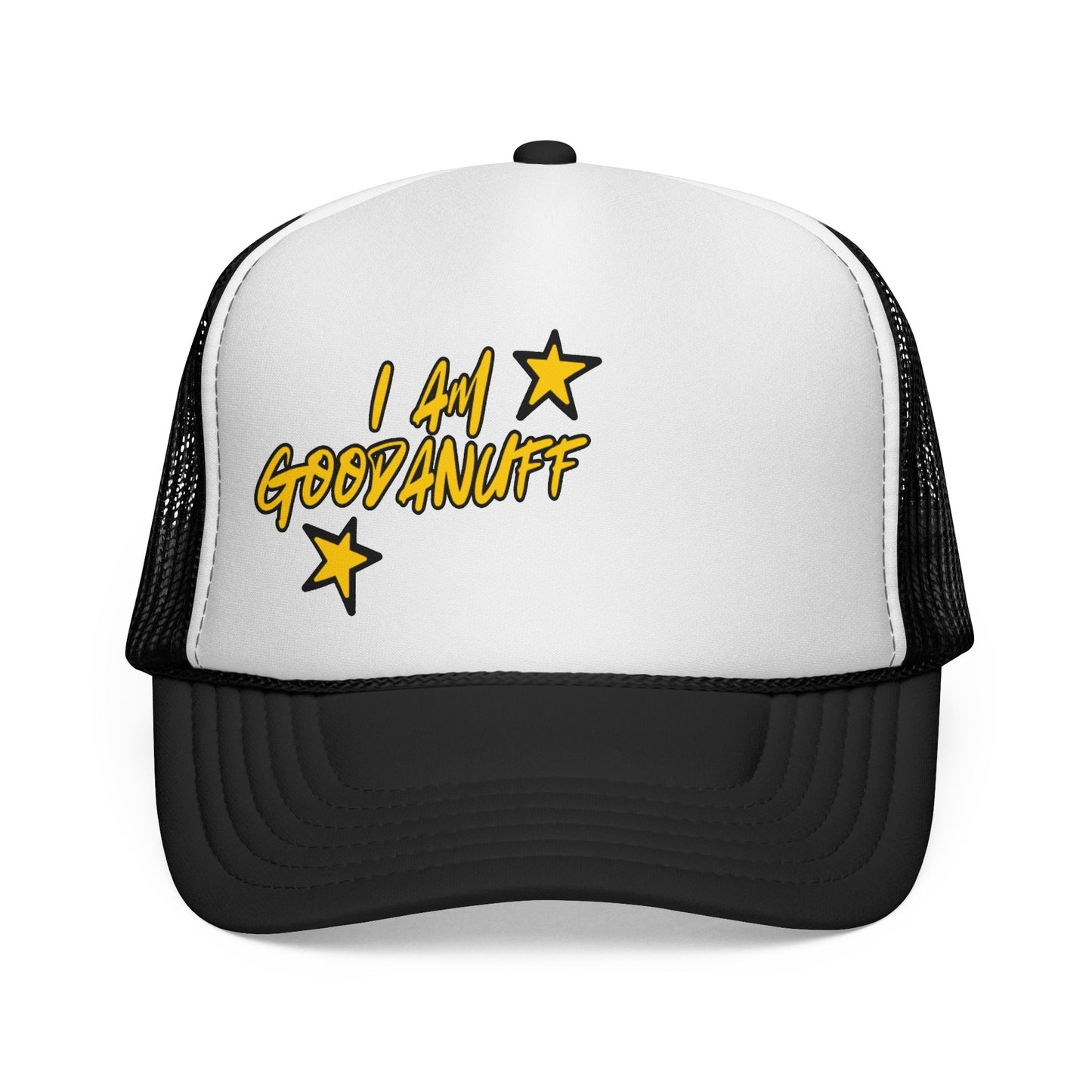 I Am GoodaNuff Trucker Hat