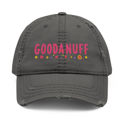 Throw a Sweatshirt on & call it GoodaNuff Embroidery Baseball Cap