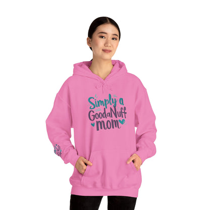 Simply a GoodaNuff Mom Unisex Hoodie