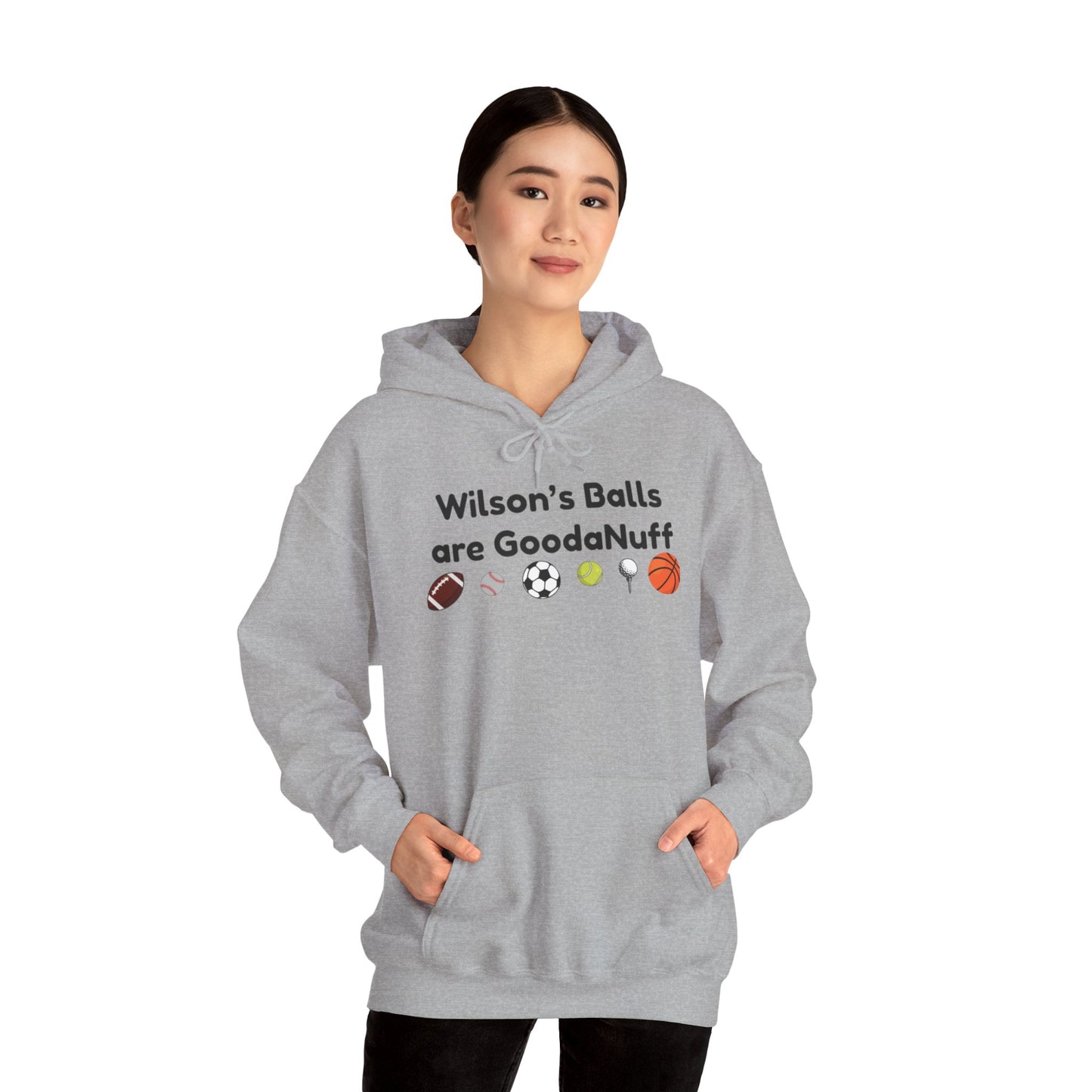 Wilson’s Balls Are GoodaNuff Hoodie