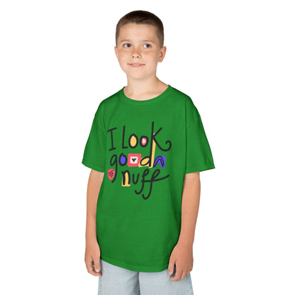 I Look GoodaNuff Unisex Youth T-Shirt