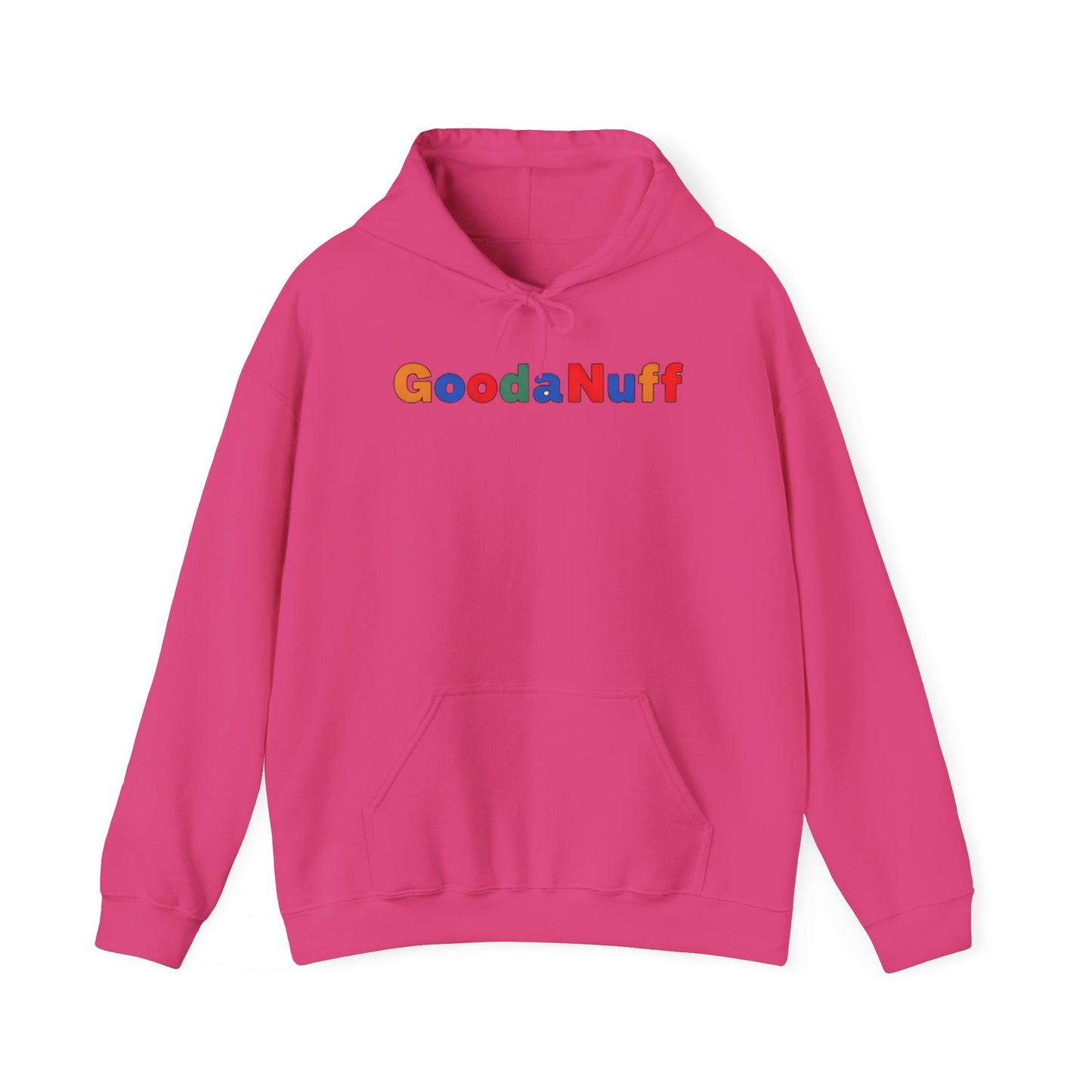 Trying my Best & Thats GoodaNuff Unisex Hoodie
