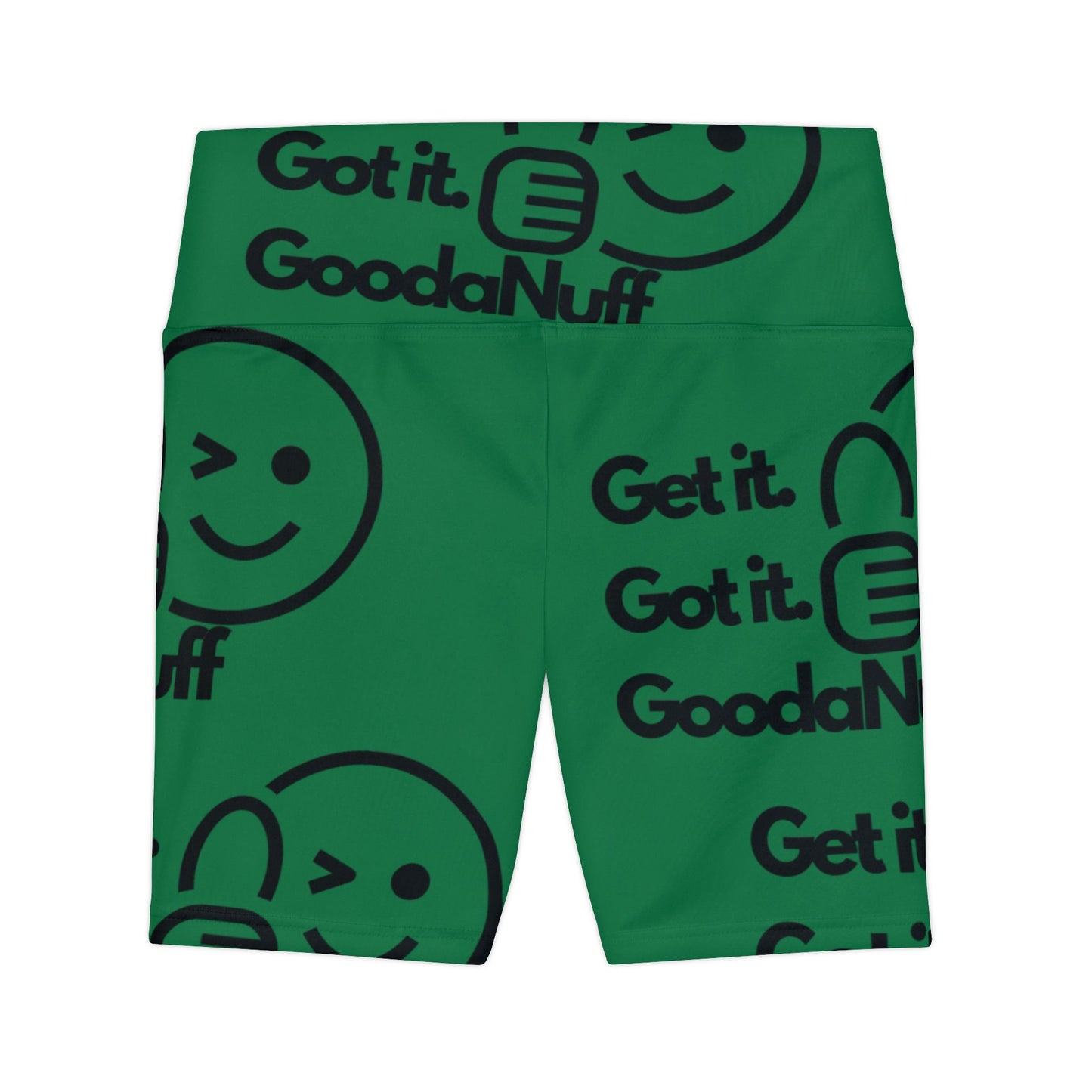 Get It. Got It. GoodaNuff High Waist Biker Shorts