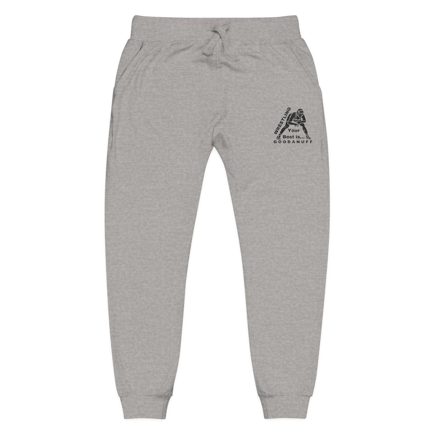 Wrestling Your Best is...GoodaNuff Unisex Jogger Sweatpants