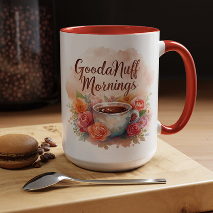 GoodaNuff Mornings Coffee Mug