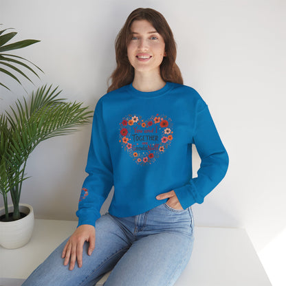 You and I Together are GoodaNuff Unisex Crewneck