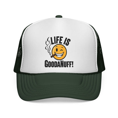 Life is GoodaNuff Trucker Hat