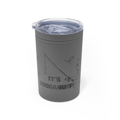 It's GoodaNuff Small Tumbler