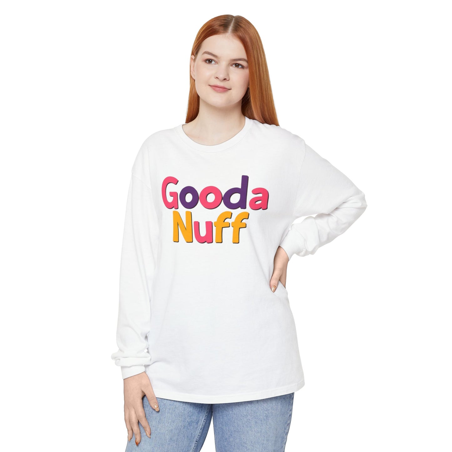 GoodaNuff Unisex Long Sleeve Tee