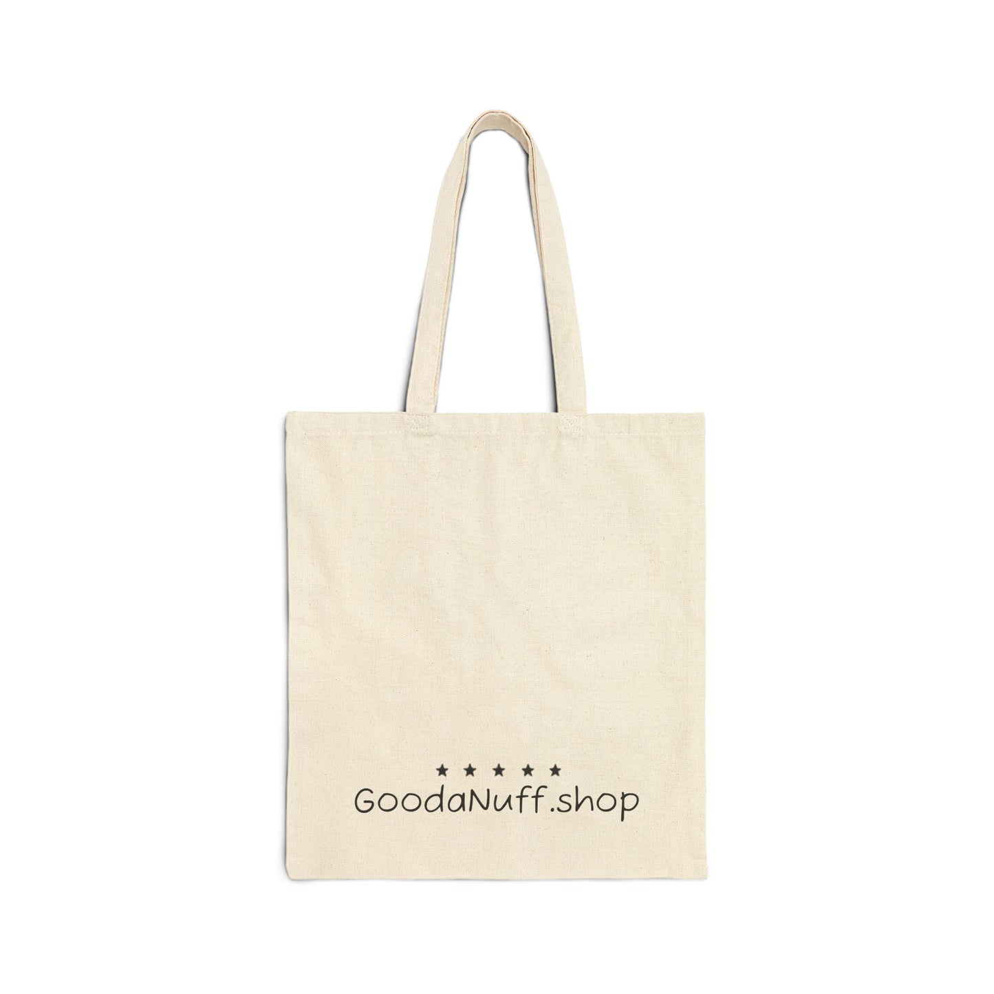 Livin GoodaNuff Cotton Tote Bag