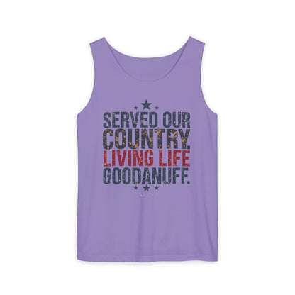 Served Our Country. Living Life GoodaNuff. Men's Lightweight Tank Top