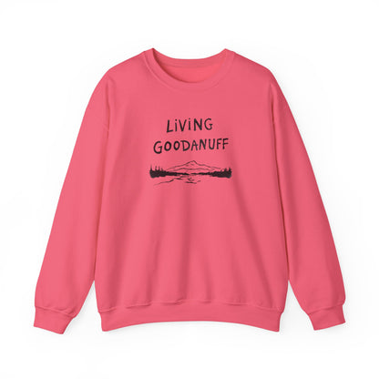 Living GoodaNuff Unisex Crewneck
