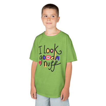 I Look GoodaNuff Unisex Youth T-Shirt