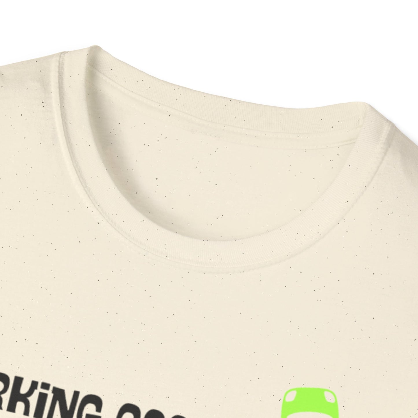 Parking…GoodaNuff Unisex Softstyle T-Shirt