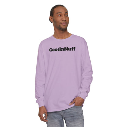 Kids don't need Perfect- they just need You and you're GoodaNuff Unisex Long Sleeve Tee