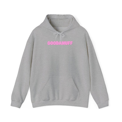 Feelin GoodaNuff Unisex Hoodie