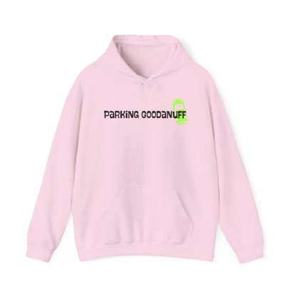 Parking…GoodaNuff Unisex Hoodie
