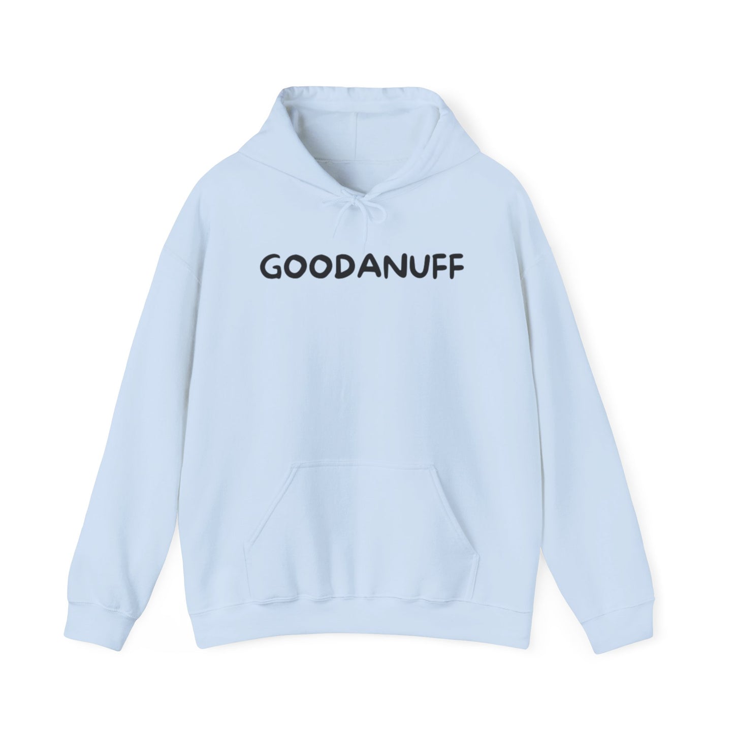 Livin GoodaNuff Unisex Hoodie