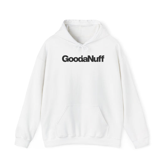 Feeling GoodaNuff Unisex Hoodie