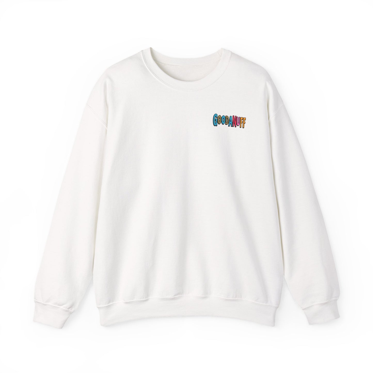 Throw a Hat on and Call it...GoodaNuff Unisex Crewneck