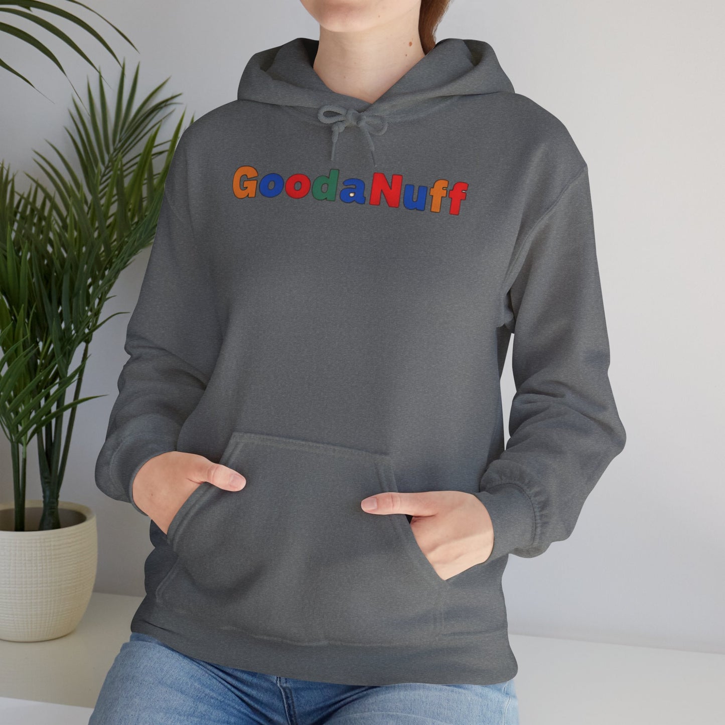Trying my Best & Thats GoodaNuff Unisex Hoodie