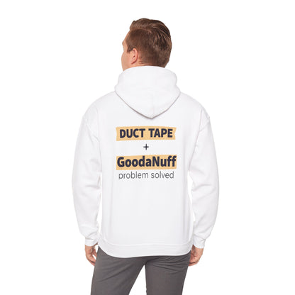 Duct Tape + GoodaNuff- Problem Solved Unisex Hoodie