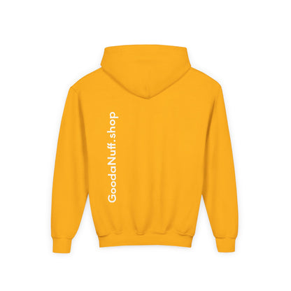 I Am Looking GoodaNuff…Literally Unisex Youth Hoodie