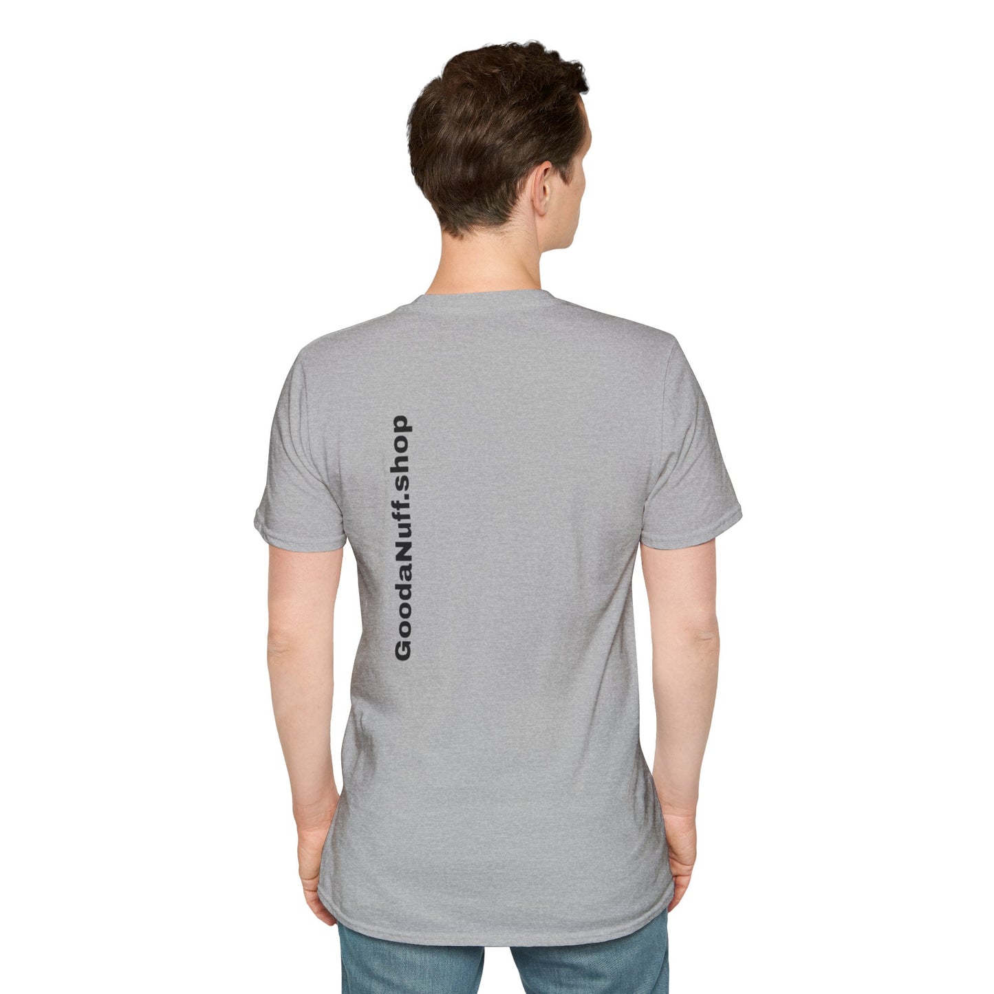 I AM Looking GoodaNuff Unisex Softstyle T-Shirt