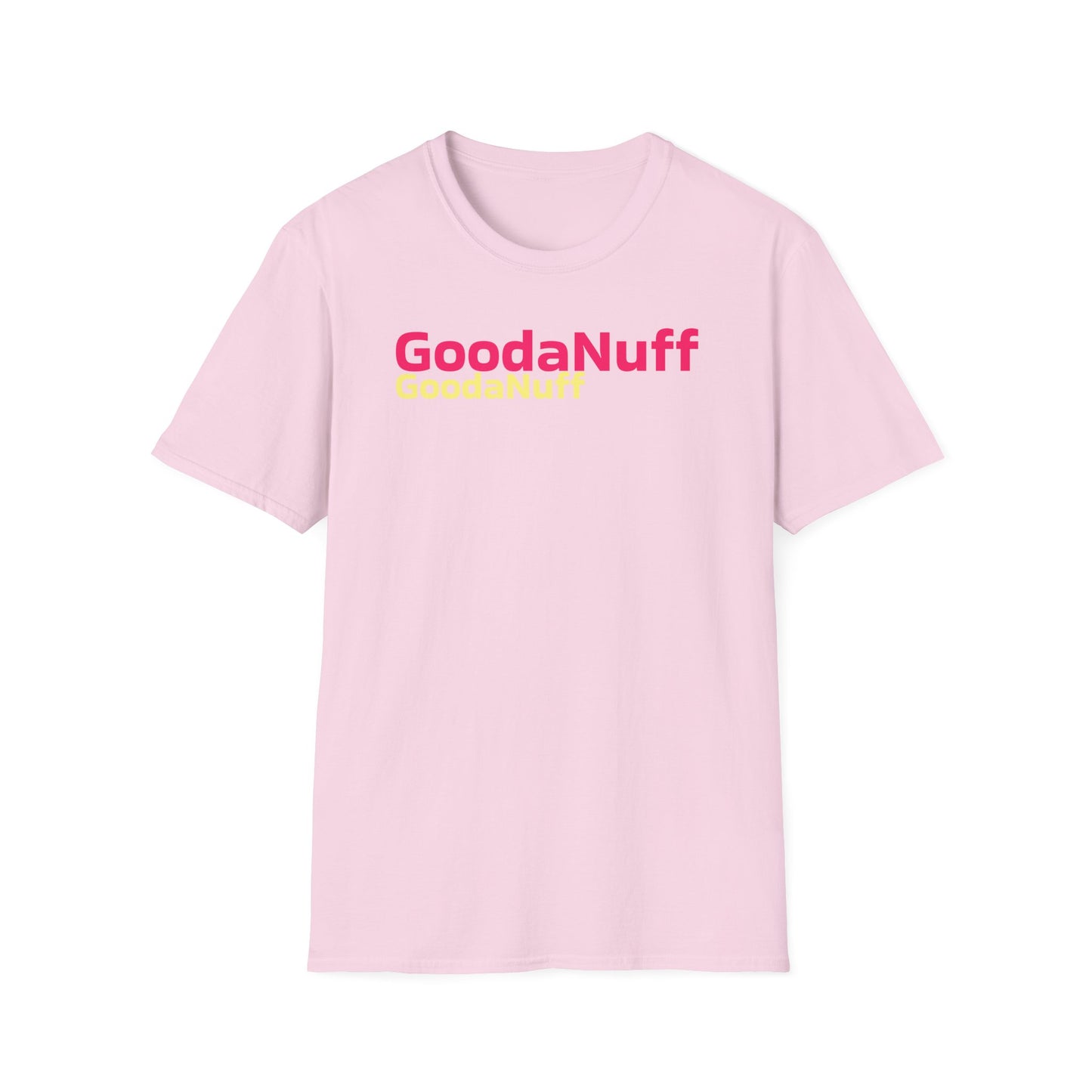 GoodaNuff Unisex Softstyle T-Shirt