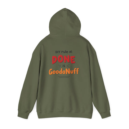 DIY rule #1 Done is GoodaNuff Unisex Hoodie