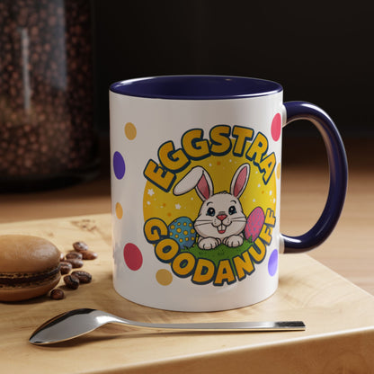 Eggstra GoodaNuff Coffee Mug