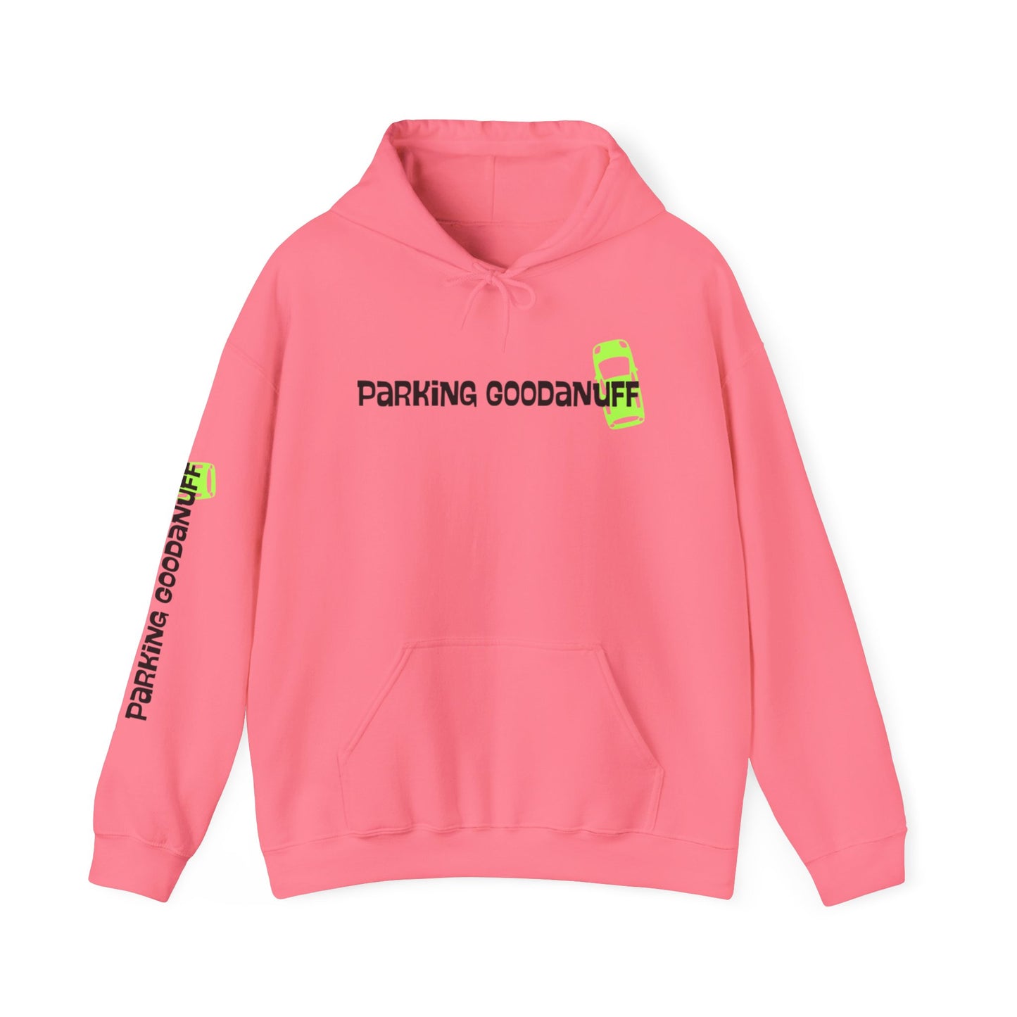 Parking…GoodaNuff Unisex Hoodie