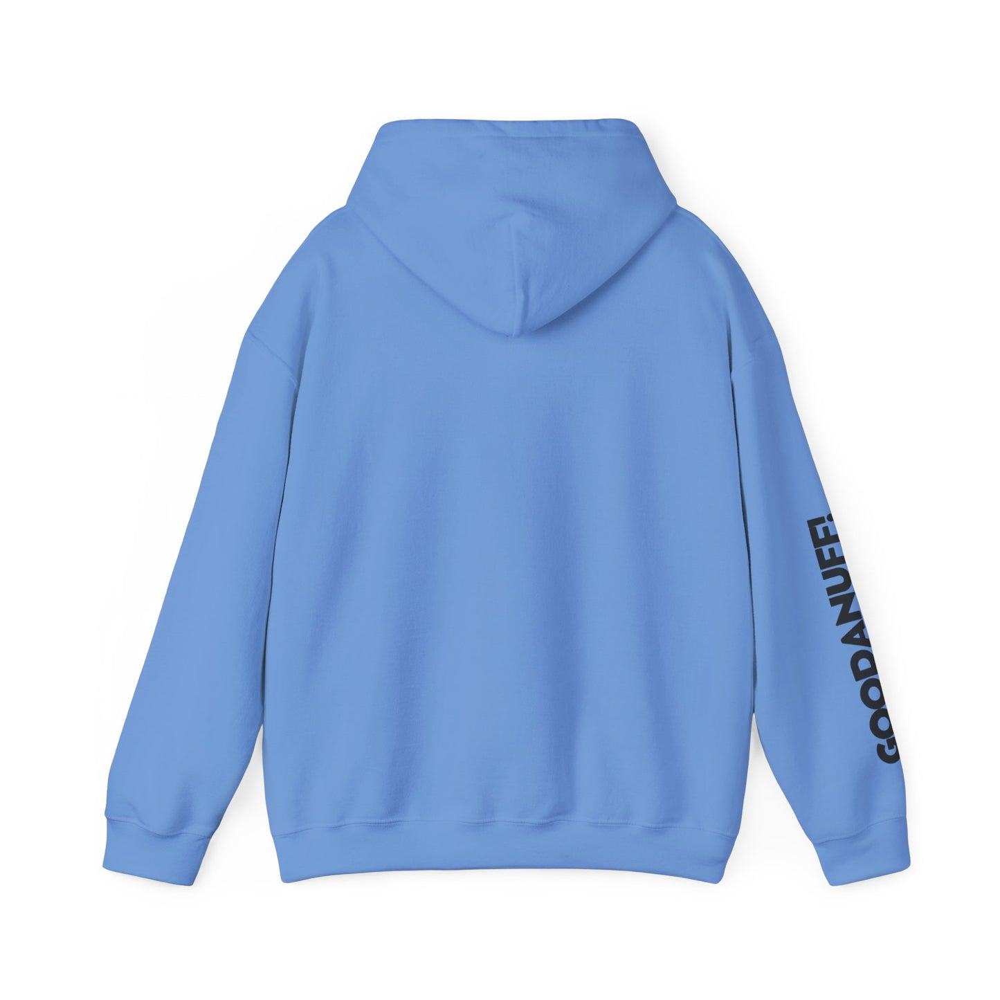 They're Still GoodaNuff Unisex Hoodie