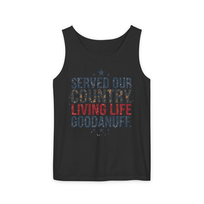 Served Our Country. Living Life GoodaNuff. Men's Lightweight Tank Top