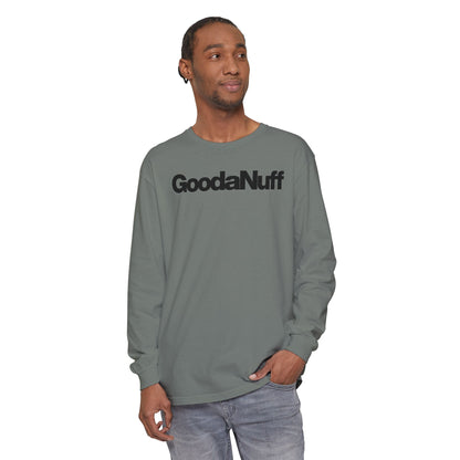 GoodaNuff Classic Unisex Long Sleeve Tee