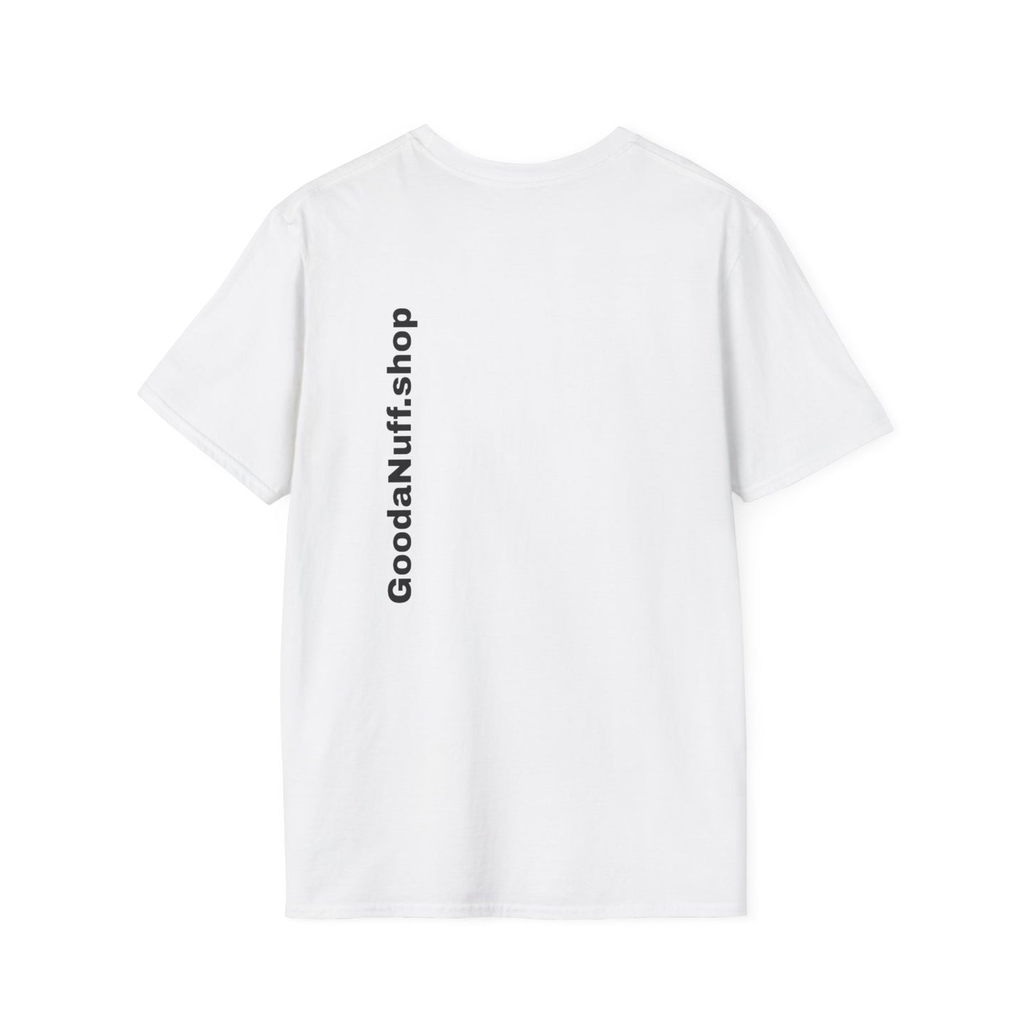 I AM Looking GoodaNuff Unisex Softstyle T-Shirt