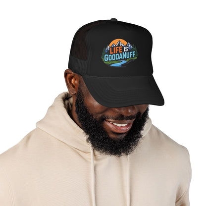 Life is GoodaNuff Trucker Hat