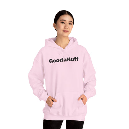 Kids don't need perfect-they just need you and you're GoodaNuff Unisex Hoodie