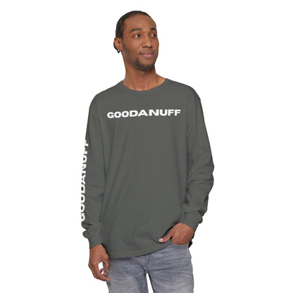 GoodaNuff Unisex Long Sleeve Tee