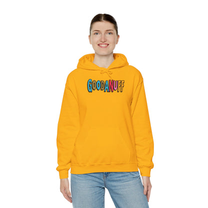 Throw a Hat on and Call it...GoodaNuff Unisex Hoodie