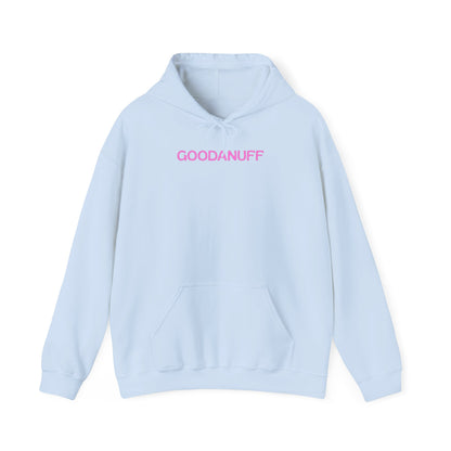 Being a Mom means Loving Big, trying hard and knowing you're already GoodaNuff Unisex Hoodie