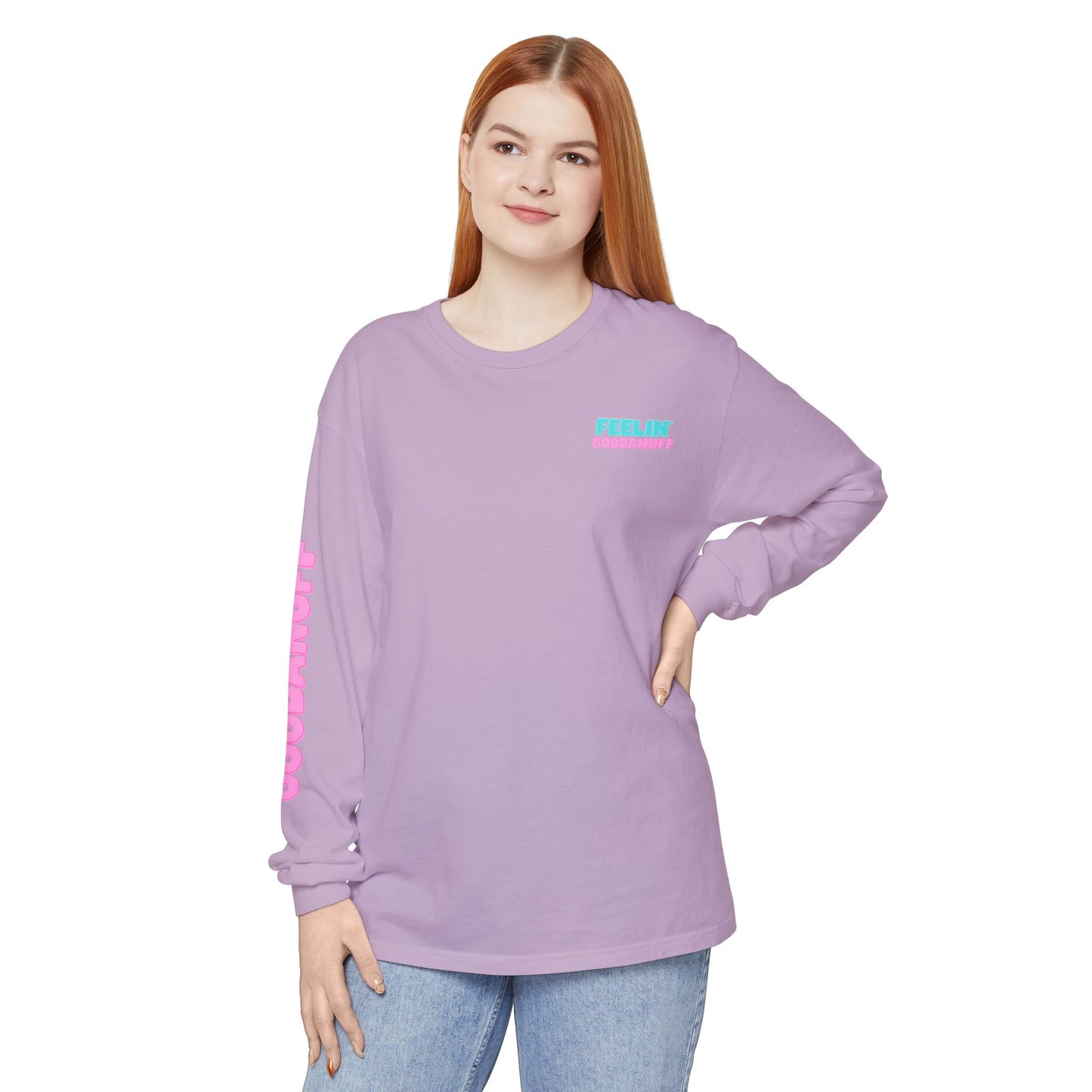 Feelin GoodaNuff Unisex Long Sleeve Tee