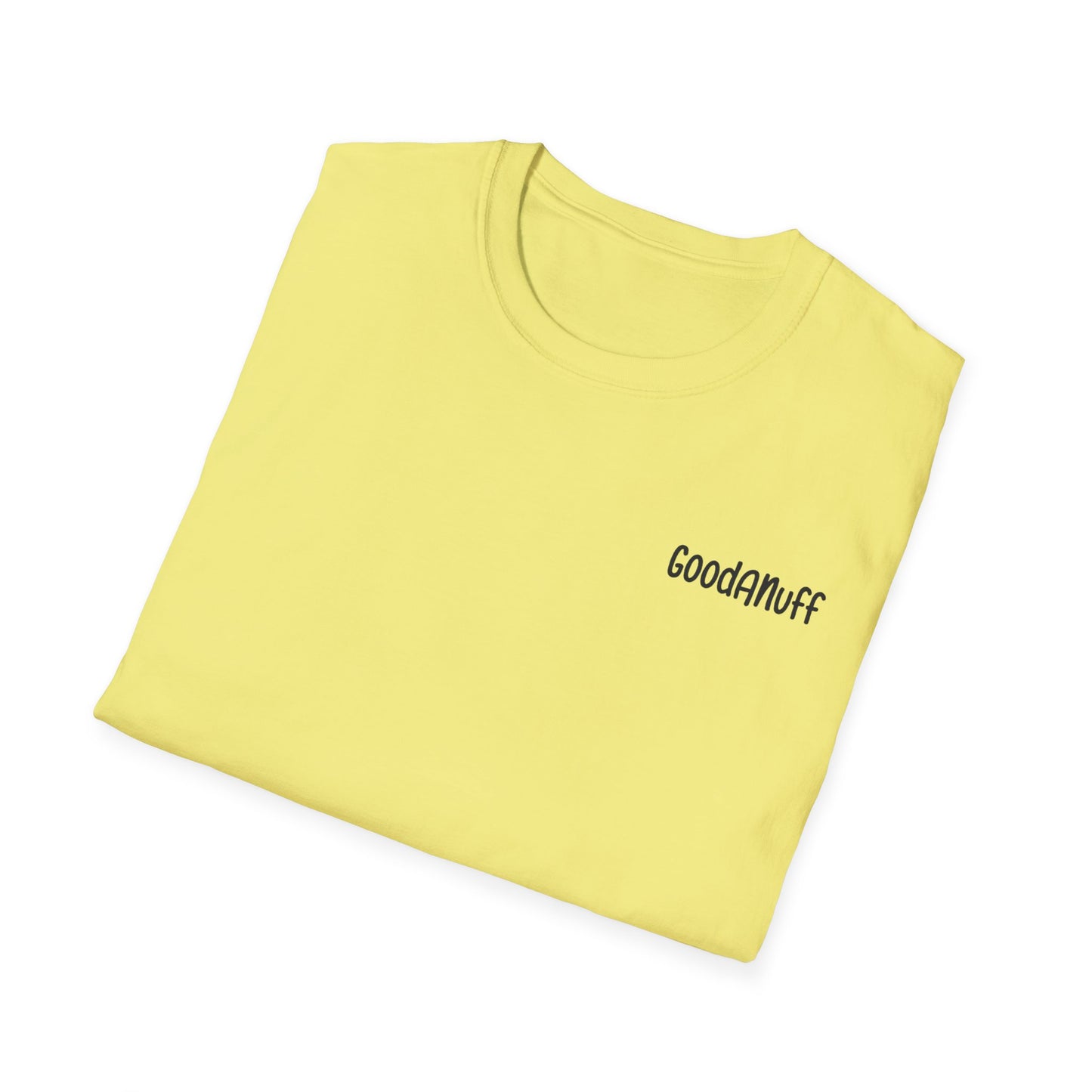 This Mama maybe Tired but she's Tough, Loving and Totally GoodaNuff Unisex Softstyle T-Shirt