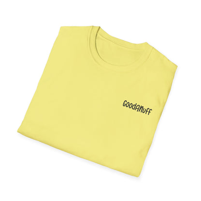 This Mama maybe Tired but she's Tough, Loving and Totally GoodaNuff Unisex Softstyle T-Shirt