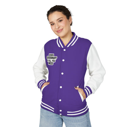 When GoodaNuff is all you Need Unisex Letterman Jacket