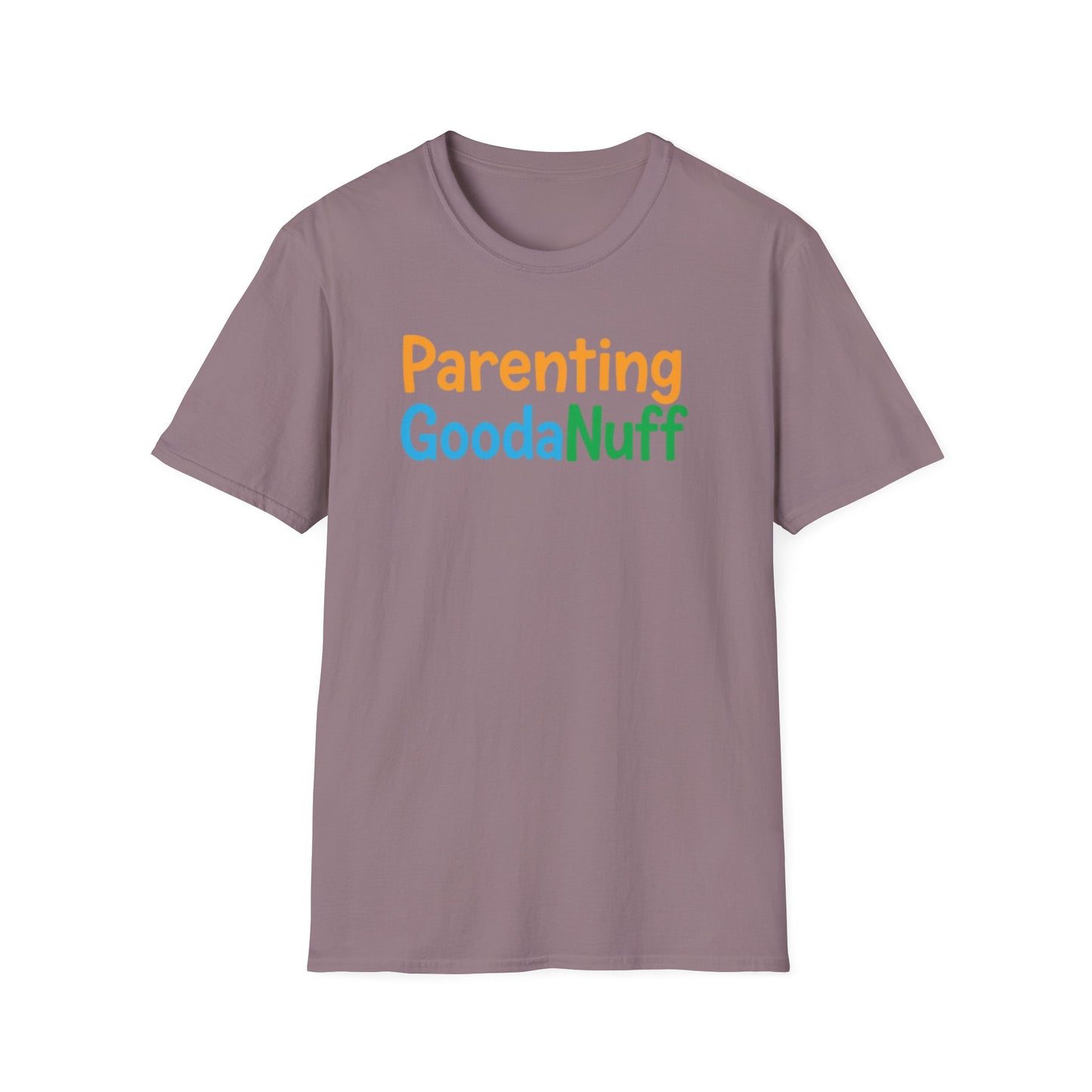 Parenting GoodaNuff Unisex Softstyle T-Shirt